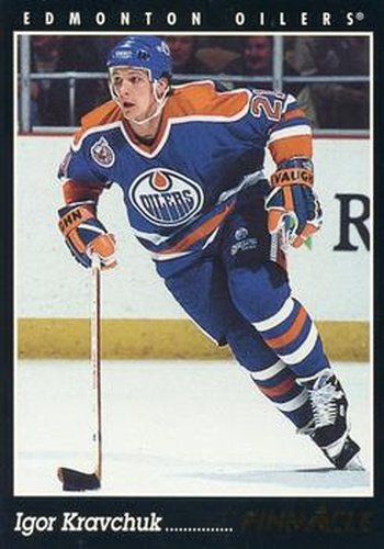 #36 Igor Kravchuk - Edmonton Oilers - 1993-94 Pinnacle Hockey