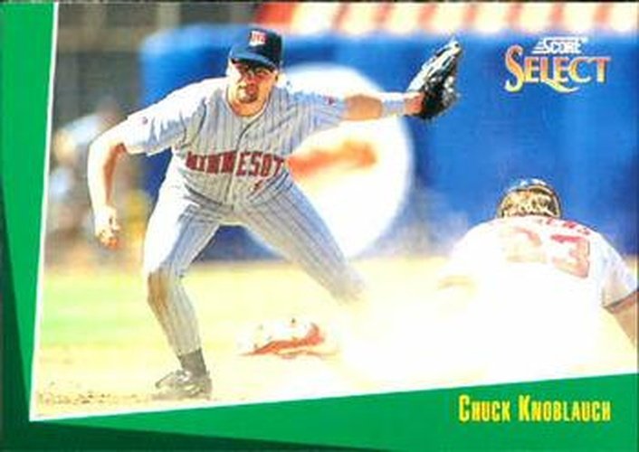 #36 Chuck Knoblauch - Minnesota Twins - 1993 Select Baseball