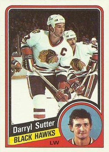 #36 Darryl Sutter - Chicago Blackhawks - 1984-85 Topps Hockey