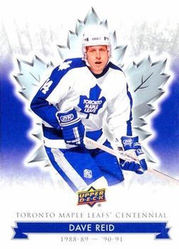 #36 Dave Reid - Toronto Maple Leafs - 2017 Upper Deck Toronto Maple Leafs Centennial Hockey