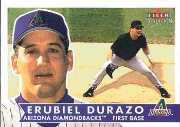 #36 Erubiel Durazo - Arizona Diamondbacks - 2001 Fleer Tradition Baseball