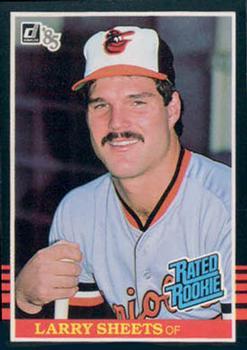#36 Larry Sheets - Baltimore Orioles - 1985 Donruss Baseball