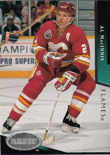 #36 Al MacInnis - Calgary Flames - 1993-94 Parkhurst Hockey