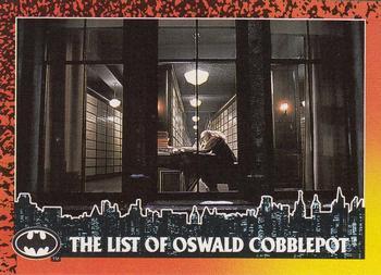 #36 The List of Oswald Cobblepot - 1992 Topps Batman Returns