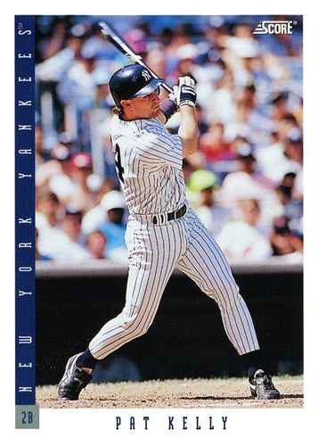 #370 Pat Kelly - New York Yankees - 1993 Score Baseball