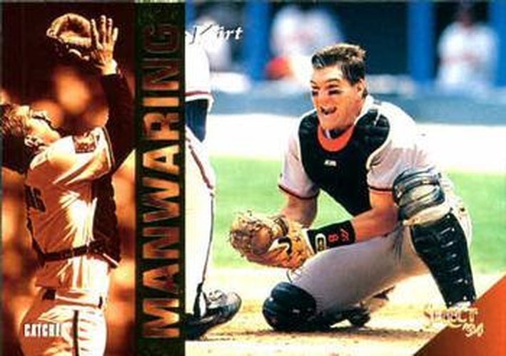 #370 Kirt Manwaring - San Francisco Giants - 1994 Select Baseball