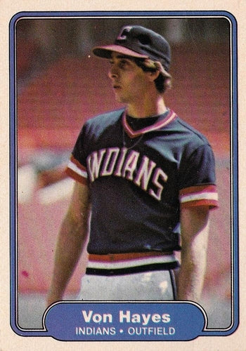 #371 Von Hayes - Cleveland Indians - 1982 Fleer Baseball
