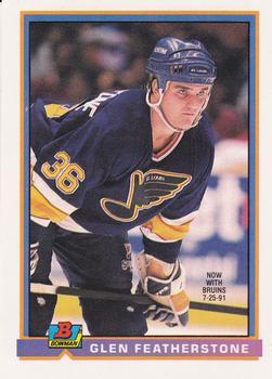 #371 Glen Featherstone - Boston Bruins - 1991-92 Bowman Hockey