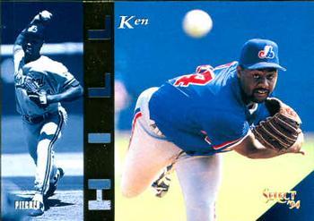 #371 Ken Hill - Montreal Expos - 1994 Select Baseball