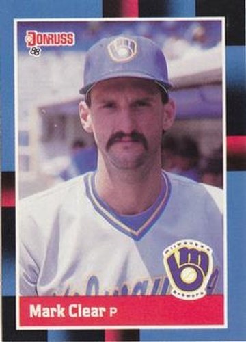 #372 Mark Clear - Milwaukee Brewers - 1988 Donruss Baseball