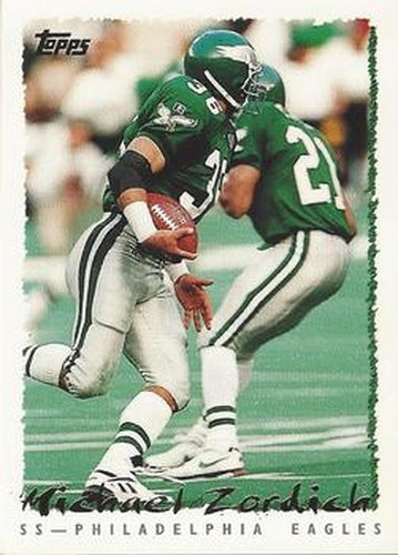 #372 Michael Zordich - Philadelphia Eagles - 1995 Topps Football