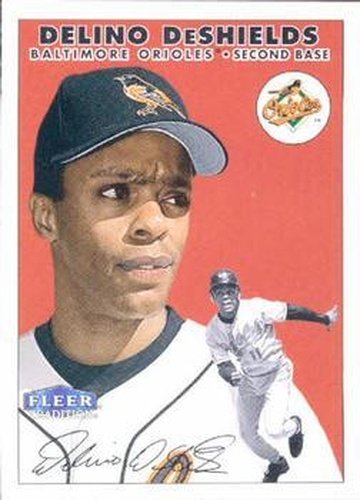 #372 Delino DeShields - Baltimore Orioles - 2000 Fleer Tradition Baseball