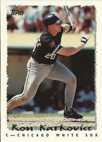 #372 Ron Karkovice - Chicago White Sox - 1995 Topps Baseball