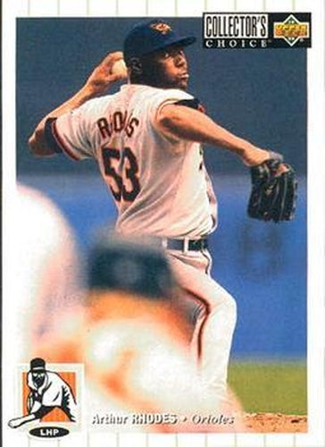 #373 Arthur Rhodes - Baltimore Orioles - 1994 Collector's Choice Baseball