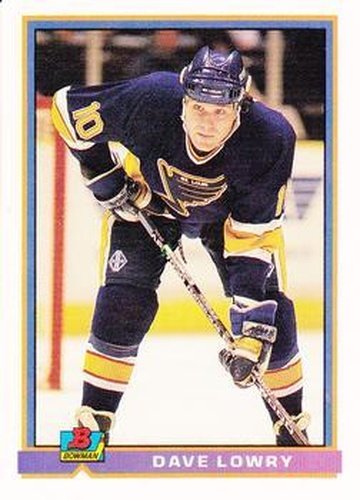#373 Dave Lowry - St. Louis Blues - 1991-92 Bowman Hockey
