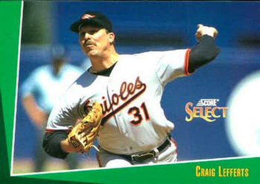 #373 Craig Lefferts - Baltimore Orioles - 1993 Select Baseball