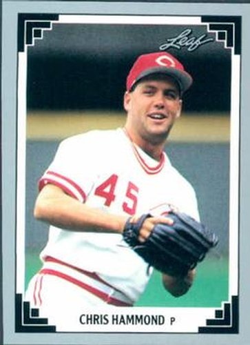#373 Chris Hammond - Cincinnati Reds - 1991 Leaf Baseball