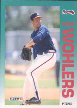 #374 Mark Wohlers - Atlanta Braves - 1992 Fleer Baseball