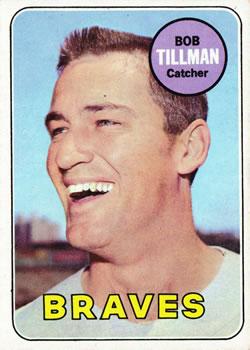 #374 Bob Tillman - Atlanta Braves - 1969 Topps Baseball