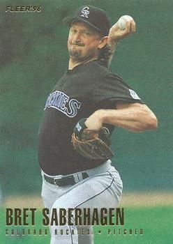 #374 Bret Saberhagen - Colorado Rockies - 1996 Fleer Baseball