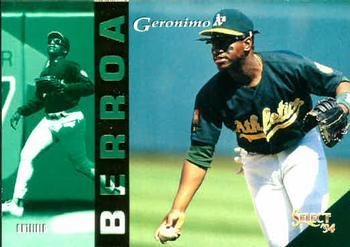 #374 Geronimo Berroa - Oakland Athletics - 1994 Select Baseball