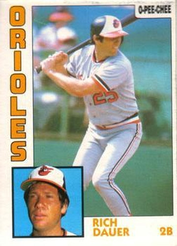 #374 Rich Dauer - Baltimore Orioles - 1984 O-Pee-Chee Baseball