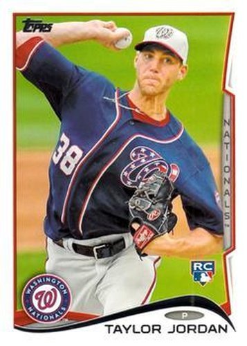 #374 Taylor Jordan - Washington Nationals - 2014 Topps Baseball