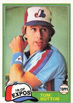 #374 Tom Hutton - Montreal Expos - 1981 Topps Baseball