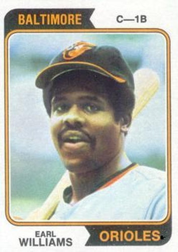 #375 Earl Williams - Baltimore Orioles - 1974 Topps Baseball