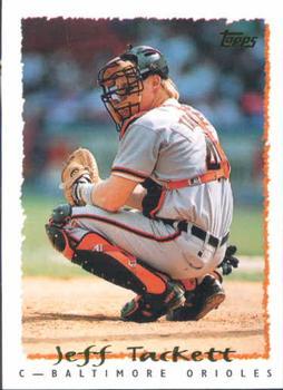 #375 Jeff Tackett - Baltimore Orioles - 1995 Topps Baseball