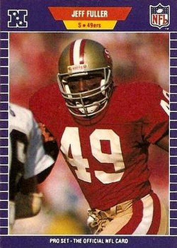 #376 Jeff Fuller - San Francisco 49ers - 1989 Pro Set Football