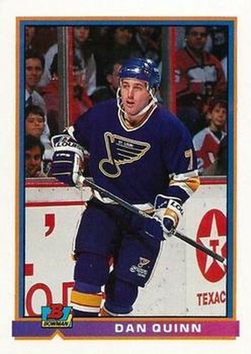 #376 Dan Quinn - St. Louis Blues - 1991-92 Bowman Hockey