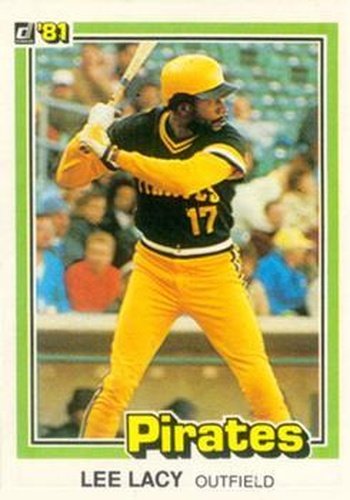 #376 Lee Lacy - Pittsburgh Pirates - 1981 Donruss Baseball