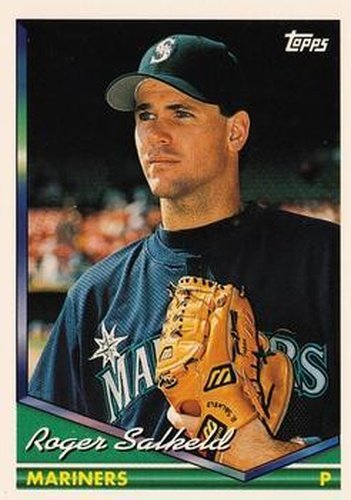 #376 Roger Salkeld - Seattle Mariners - 1994 Topps Baseball