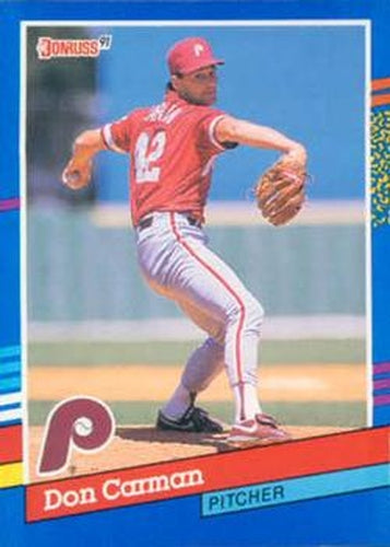 #377 Don Carman - Philadelphia Phillies - 1991 Donruss Baseball
