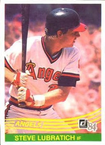 #377 Steve Lubratich - California Angels - 1984 Donruss Baseball