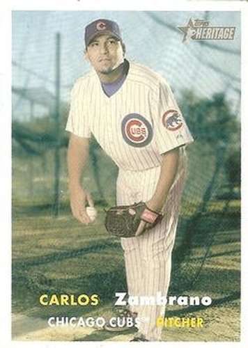 #378 Carlos Zambrano - Chicago Cubs - 2006 Topps Heritage Baseball