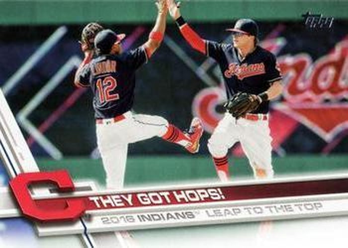 #378 They Got Hops! - Cleveland Indians - 2017 Topps Baseball