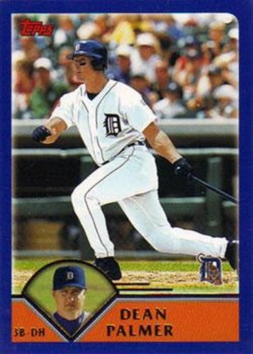 #378 Dean Palmer - Detroit Tigers - 2003 Topps Baseball