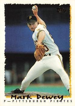 #378 Mark Dewey - Pittsburgh Pirates - 1995 Topps Baseball