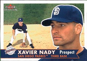 #378 Xavier Nady - San Diego Padres - 2001 Fleer Tradition Baseball