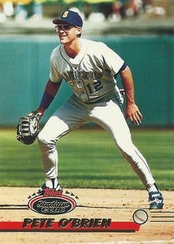 #378 Pete O'Brien - Seattle Mariners - 1993 Stadium Club Baseball