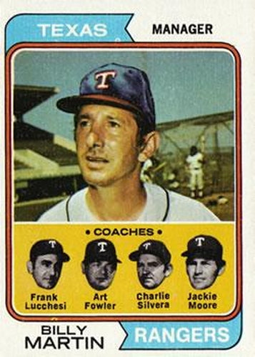 #379 Rangers Field Leaders Billy Martin / Frank Lucchesi / Art Fowler / Charlie Silvera / Jackie Moore - Texas Rangers - 1974 Topps Baseball