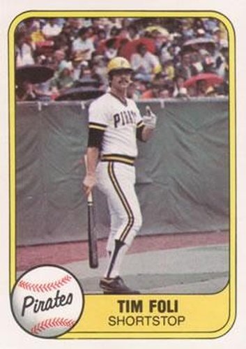 #379 Tim Foli - Pittsburgh Pirates - 1981 Fleer Baseball
