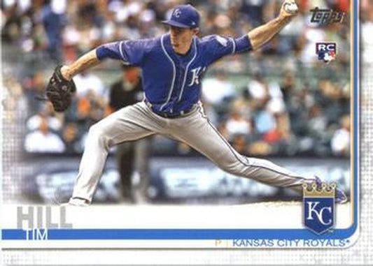 #379 Tim Hill - Kansas City Royals - 2019 Topps Baseball