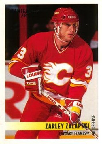 #379 Zarley Zalapski - Calgary Flames - 1994-95 O-Pee-Chee Premier Hockey