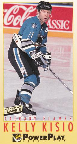 #37 Kelly Kisio - Calgary Flames - 1993-94 Fleer PowerPlay Hockey