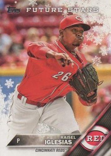#HMW37 Raisel Iglesias - Cincinnati Reds - 2016 Topps Holiday Baseball