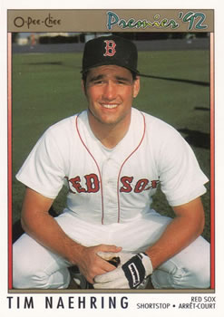 #37 Tim Naehring - Boston Red Sox - 1992 O-Pee-Chee Premier Baseball