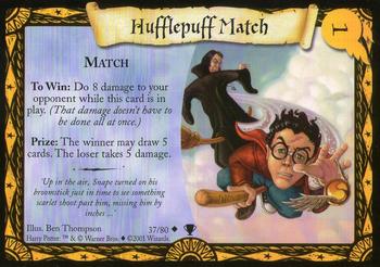 #37 Hufflepuff Match  - 2001 Harry Potter Quidditch cup